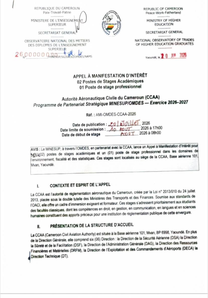 APPEL À MANIFESTATION D’INTÉRÊT 02 Postes de Stages Académiques 01 Poste de stage professionnel  Autorité Aéronautique Civile du Cameroun (CCAA) Programme de Partenariat Stratégique MINESUP/OMDES — Exercice 2026–2027