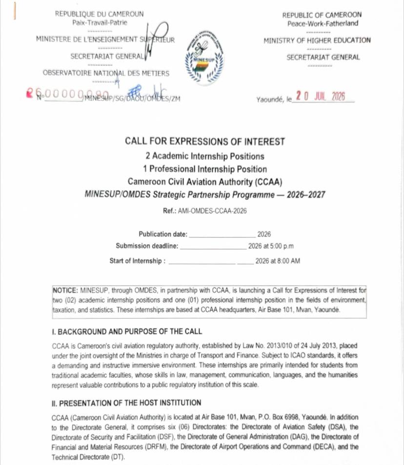 CALL FOR EXPRESSIONS OF INTEREST 2 Academic Internship Positions 1 Professional Internship Position Cameroon Civil Aviation Authority (CCAA) MINESUP/OMDES Strategic Partnership Programme — 2026–2027